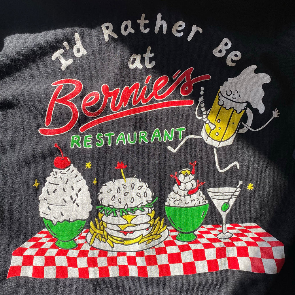 "I'd Rather Be At Bernie's" T-Shirt